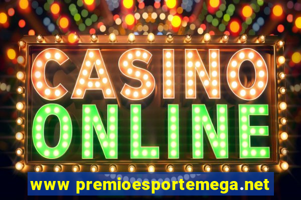 www premioesportemega.net